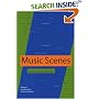 Music Scenes: Local, Translocal, and Virtual