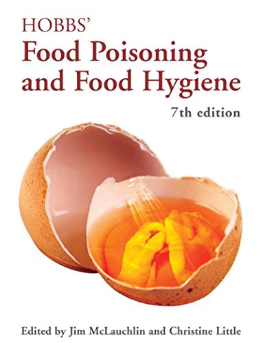 Hobbs' Food Poisoning and Food Hygiene, Seventh Edition