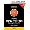 Beginning iPhone 3 Development: Exploring the iPhone SDK