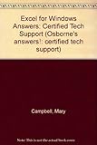 Excel for Windows answers : certified tech support