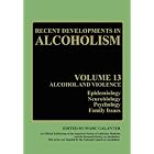 Recent Developments in Alcoholism: Volume 12: Alcoholism and Women (Recent Developments in... by  Marc Galanter