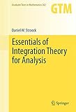 Essentials of integration theory for analysis