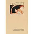 Erotica: Women's Writing from Sappho to Margaret Atwood by Margaret Reynolds
