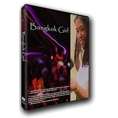 Bangkok Girl : A Documentary about Thailand's Night Life