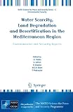 ISBN 9789048125258 product image for Water Scarcity, Land Degradation and Desertification in the Mediterranean Region | upcitemdb.com