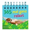 365-mal ganz relaxt