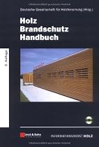 Holz Brandschutz Handbuch