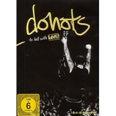 Donots - To Hell With Live!