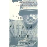 The Vietnam Reader: The Definitive Collection of Fiction and Nonfiction on the War