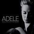 Adele - Rolling In The Deep