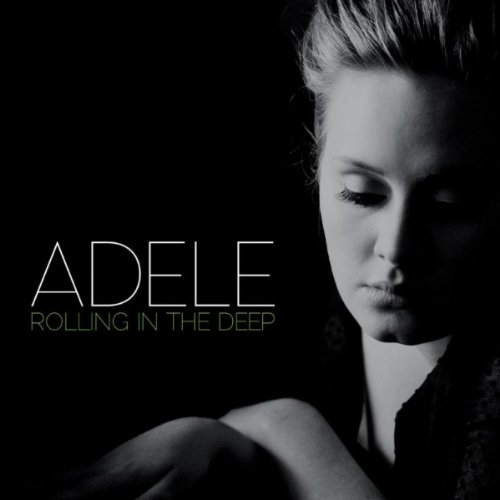 Rolling In The Deep [Explicit]