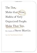The Ten, Make That Nine, Habits of Very Organized People. Make That Ten.: The Tweets of Steve Martin