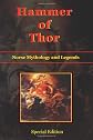 Hammer of Thor - Norse Mythology and Legends - Special Edition