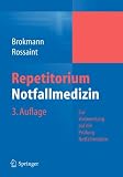 Repetitorium Notfallmedizin
