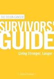 411aiEGN3ZL. SL160  The Colon Cancer Survivors Guide: Living Stronger, Longer