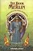 The Book of Merlin: Insights from the Merlin Conference