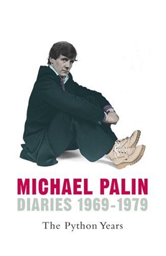 Michael Palin Diaries 1969-1979: The Python Years