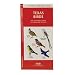 Texas Birds: An Introduction to Familiar Species (State Nature Guides)
