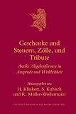 Geschenke und Steuern, ZÃ¶lle und Tribute (Culture and History of the Ancient Near East) (German Edition)
