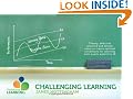 Challenging Learning