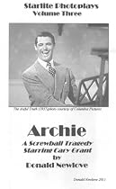 Archie--A Screwball Tragedy (Starlite Photoplays)-From Free Kindle Books Library Click to Download Free Kindle Book -> Archie--A Screwball Tragedy (Starlite Photoplays)