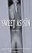 Sweet as Sin (Nexus)