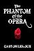The Phantom of the Opera