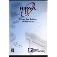 HIPAA Privacy RX The Privacy Rule and Pharmacy Practice CD-ROM by LearnSomething Learn Something Inc.