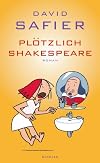 Plötzlich Shakespeare