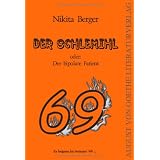 Der Schlemihl: oder: Der bipolare Patientvon "Nikita Berger"