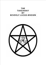 Click to Download Free Kindle Book -> The Takeaway