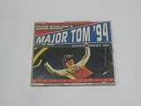 Major Tom 94 (Techno Trance Mix-Deutsch