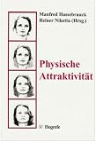 Physische Attraktivit&auml;t - 