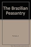 The Brazilian peasantry