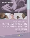 Foundations of Maternal-Newborn and Women's Health Nursing, 5e (Foundations of Maternal- Newborn Nursing)