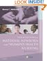 Foundations of Maternal-Newborn and Women's Health Nursing, 5e (Foundations of Maternal- Newborn Nursing)