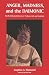 Image of Anger, Madness, and the Daimonic: The Psychological Genesis of Violence, Evil and Creativity (Suny Series in the Philosophy of Psychology)