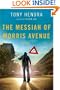 The Messiah of Morris Avenue : A Novel