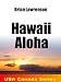 Hawaii Aloha (USA and Canada)