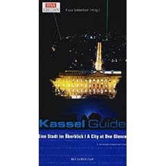 Kassel Guide: Eine Stadt im �berblick