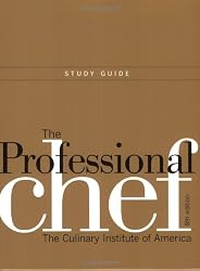 The Professional Chef: Study Guide