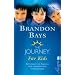 The Journey f�r Kids: Befreiung von �ngsten und traumatischen Erinnerungen