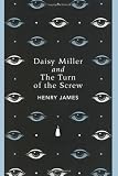 Daisy Miller and The Turn of the Screw: Henry James 9780141199757: Daisy Miller and The Turn of the Screw