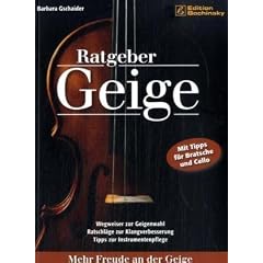 Ratgeber Geige. Mehr Freude an der Geige