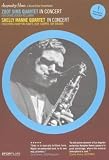 Zoot Sims Quartet/Shelly Manne Quartet
