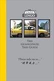 The Guangzhou Taxi Guide