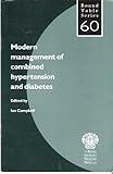 Modern management of combined hypertension and diabetes