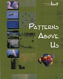 Patterns Above Us - Teachers Edition (Integrated Mathematics, Science, and Technology (IMaST), 6th Grade)