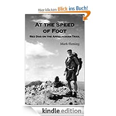 At the Speed of Foot: Rez Dog on the Appalachian Trail