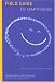 Field Guide to Happiness: Finding Happiness in Its Natural Habitat